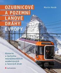 Ozubnicové a pozemní lanové dráhy Evropy (ISBN: 9788027138012)
