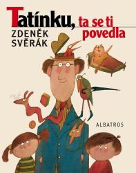 Tatínku, ta se ti povedla (ISBN: 9788000066936)