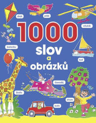 1000 slov a obrázků (ISBN: 9788075411877)