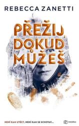 Supraviețuiește atâta timp cât poți (ISBN: 9788076253339)