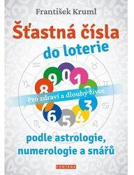 Numere norocoase pentru loterie, după astrologie, numerologie și vise (ISBN: 9788076511804)