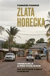 Zlatá horečka (ISBN: 9788076373327)