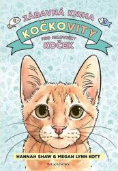 Kočkovity - zábavná kniha pro milovníky koček (ISBN: 9788027138876)