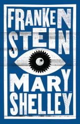 Frankenstein - Mary Shelley (2014)