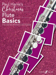 CHRISTMAS FLUTE BASICS. A FUN COLLECTION OF CHRISTMAS SOLOS AND DUETS (ISBN: 9780571540693)