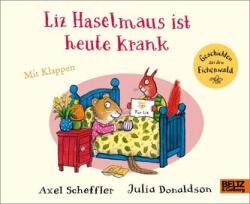 Liz Haselmaus ist heute krank (ISBN: 9783407759269)