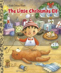 Little Christmas Elf - Nikki Shannon Smith (ISBN: 9780375873485)