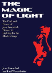 The Magic of Light - Lael Wertenbaker, Marion Kinsella (ISBN: 9781648374302)