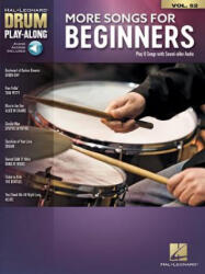 More Songs for Beginners: Drum Play-Along Volume 52 - Hal Leonard Corp (ISBN: 9781540029768)