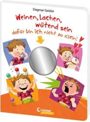 Weinen, lachen, wütend sein - dafür bin ich nicht zu klein! (ISBN: 9783743218284)