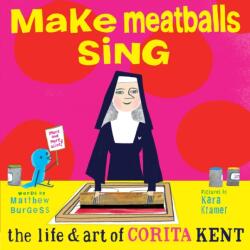 Make Meatballs Sing (ISBN: 9781592703166)