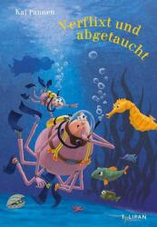 Verflixt und abgetaucht (ISBN: 9783864296277)