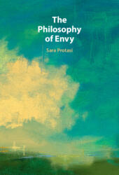 Philosophy of Envy - Protasi, Sara (ISBN: 9781316519172)
