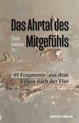 Das Ahrtal des Mitgefühls (ISBN: 9783934648661)