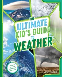 Ultimate Kid's Guide to Weather (ISBN: 9780593658949)