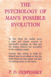 Psychology of Man's Possible Evolution - P. D. Ouspensky (ISBN: 9781773238074)