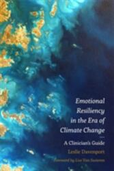 Emotional Resiliency in the Era of Climate Change (ISBN: 9781785927195)