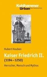 Kaiser Friedrich II. (ISBN: 9783170186835)