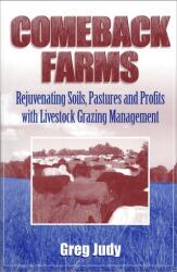 COMEBACK FARMS - Greg Judy (ISBN: 9780972159739)