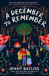 A December to Remember - Bayliss, Jenny (ISBN: 9780593422243)
