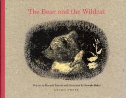 The Bear and the Wildcat (ISBN: 9781877467707)