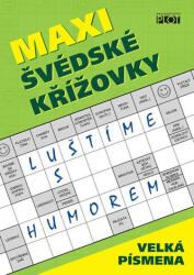 Maxi švédské křížovky - Luštíme s humorem (2019)