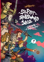 Super Spellsword Sága - Legenda o Nekonečnu (2019)