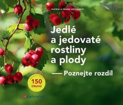 Jedlé a jedovaté rostliny a plody (2021)