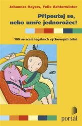 Připoutej se, nebo umře jednorožec! (2016)
