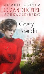 Grandhotel Schwarzenberg - Cesty osudu (2021)