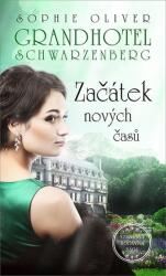 Grandhotel Schwarzenberg - Začátek nových časů (2022)
