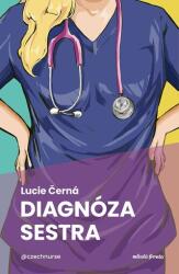 Diagnóza: sestra (2025)
