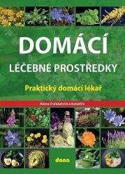 Domácí léčebné prostředky - Praktický domácí lékař (2025)