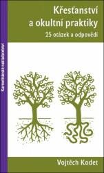 Creştinism și practici oculte - 25 de întrebări și răspunsuri (2025)