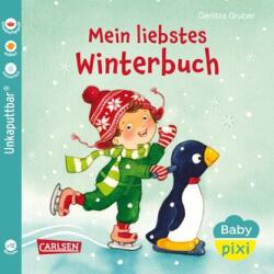 Baby Pixi (unkaputtbar) 150: Mein liebstes Winterbuch (ISBN: 9783551062710)