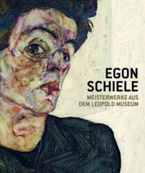 Egon Schiele. Meisterwerke aus dem Leopold Museum (ISBN: 9783960980803)