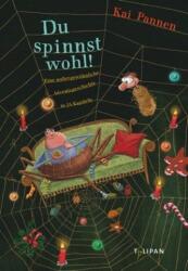 Du spinnst wohl! (ISBN: 9783864292316)