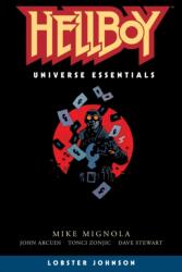 Hellboy Universe Essentials: Lobster Johnson - John Arcudi, Tonci Zonjic (ISBN: 9781506725048)