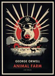 George Orwell: Animal Farm (ISBN: 9783753800103)