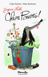 Crăciun fericit, Chien Pourri! (ISBN: 9782211216067)