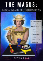 The Magus: Kundalini and the Golden Dawn (ISBN: 9781777060848)