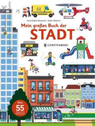 Mein großes Buch der Stadt - Anne-Sophie Baumann, Didier Balicevic, Ursula Bachhausen (ISBN: 9783836959872)