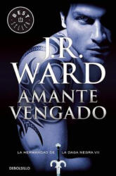 Amante vengado - J. R. WARD (ISBN: 9788490629093)