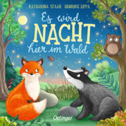 Es wird Nacht hier im Wald - Katharina Staar (ISBN: 9783751205481)