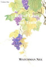 Full of Grace and Truth Vol 1 (ISBN: 9780935008494)