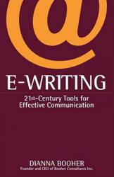 E-Writing - Dianna Booher (ISBN: 9780743412582)