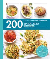 Hamlyn All Colour Cookery: 200 Spiralizer Recipes (ISBN: 9780600635772)