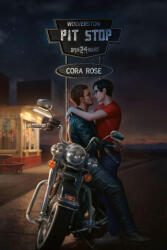 Pit Stop - Cora Rose (2025)