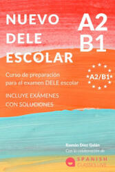 NUEVO DELE A2/B1 PARA ESCOLARES | RAMON DIEZ GALAN (2023)