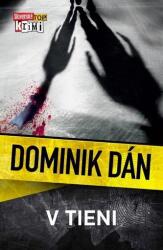 V tieni - D. Dán (2020)
